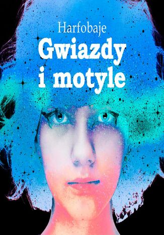 Gwiazdy i motyle