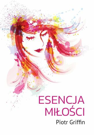 Esencja miłości