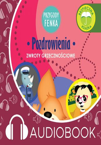 Przygody Fenka. Pozdrowienia