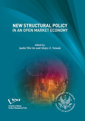 New Structural Policy in an Open Market Economy Alojzy Z. Nowak, Justin Yifu Lin - okadka audiobooka MP3