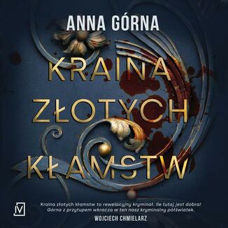 Kraina Złotych Kłamstw Anna Górna - okładka audiobooka MP3