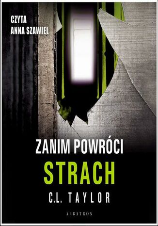 ZANIM POWRÓCI STRACH