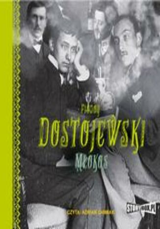 Mokos Fiodor Dostojewski - okadka audiobooka MP3