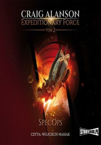Expeditionary Force. Tom 2. SpecOps Craig Alanson - okadka audiobooks CD