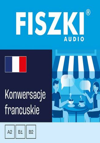 FISZKI audio - francuski - Konwersacje
