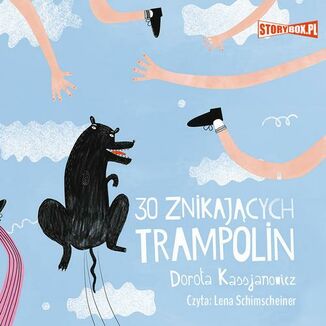 30 znikajcych trampolin Dorota Kassjanowicz - okadka audiobooka MP3