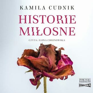 Historie miłosne Kamila Cudnik - okładka audiobooka MP3
