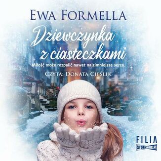Dziewczynka z ciasteczkami Ewa Formella - okładka audiobooka MP3