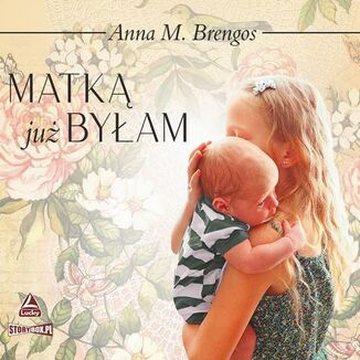 Matk ju byam Anna M. Brengos - okadka audiobooka MP3