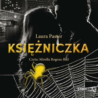 Okładka: Pajęczyna. Tom 1. Księżniczka