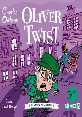 Klasyka dla dzieci. Charles Dickens. Tom 1. Oliwer Twist Charles Dickens - okadka audiobooks CD