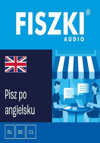 FISZKI audio - angielski - Pisz po angielsku