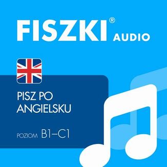 FISZKI audio  angielski - Pisz po angielsku Martyna Kubka - okładka audiobooka MP3