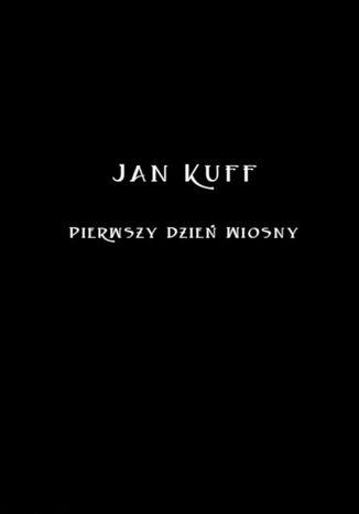 Pierwszy Dzień Wiosny