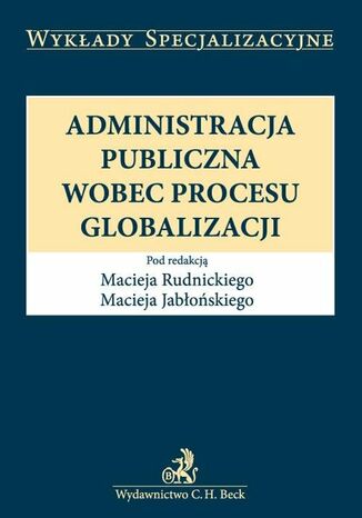 Administracja publiczna wobec procesu globalizacji