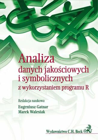 Analiza danych jakociowych i symbolicznych z wykorzystaniem programu R Eugeniusz Gatnar, Marek Walesiak - okadka ebooka