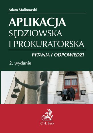 Aplikacja sędziowska i prokuratorska. Pytania i odpowiedzi Adam Malinowski - okładka ebooka