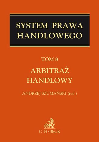 Arbitra handlowy. Tom 8 Stanisaw Wodyka, Sawomir Dudzik, Maria Hauser - okadka ebooka