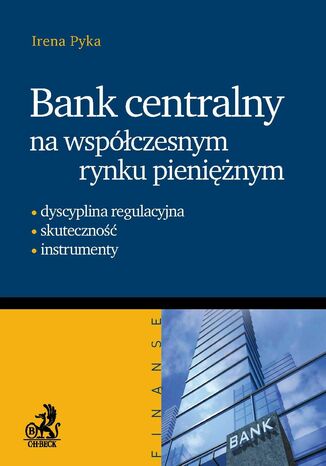 Okładka:Bank Centralny na współczesnym rynku pieniężnym 