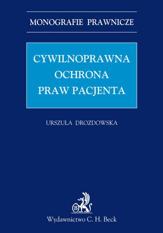 Cywilnoprawna ochrona praw pacjenta