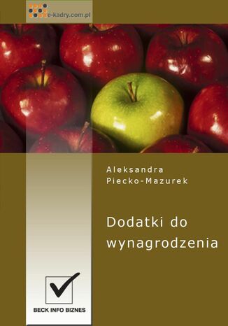 Dodatki do wynagrodzenia Aleksandra Piecko-Mazurek - okadka ebooka