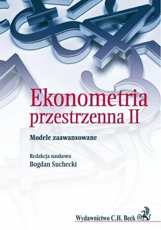 Ekonometria Przestrzenna II. Modele zaawansowane Bogdan Suchecki - okadka audiobooks CD