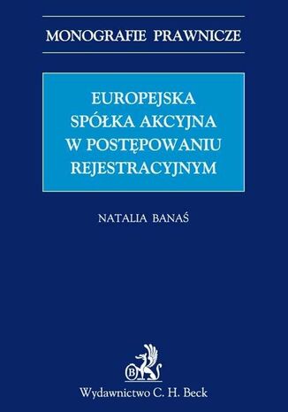 Europejska spółka akcyjna w postępowaniu rejestrowym