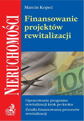 Finansowanie projektw rewitalizacji Marcin Kope - okadka ebooka
