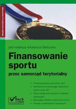Finansowanie sportu przez samorzd terytorialny Arkadiusz Babczuk - okadka ebooka