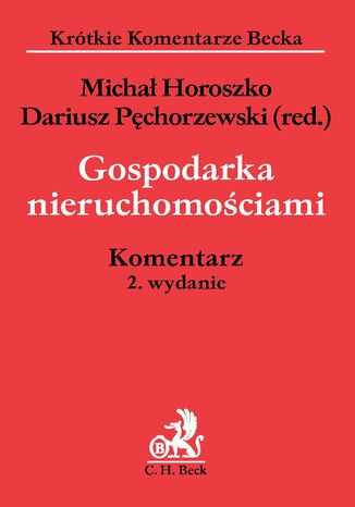 Gospodarka nieruchomociami. Komentarz. Wydanie 2 Micha Horoszko, Dariusz Pchorzewski - okadka audiobooks CD