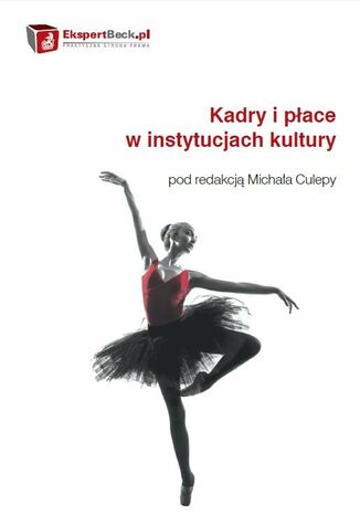 Kadry i płace w instytucjach kultury