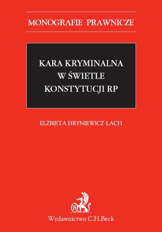 Kara kryminalna w świetle Konstytucji RP