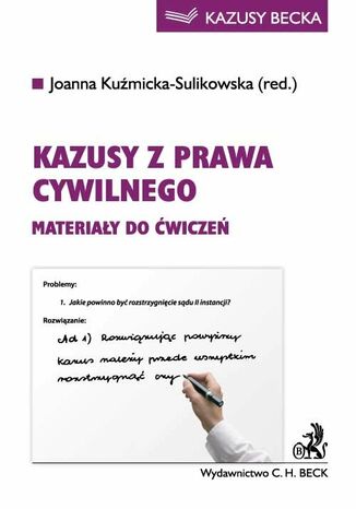Kazusy z prawa cywilnego. Materiay do wicze Joanna Kumicka-Sulikowska - okadka ebooka