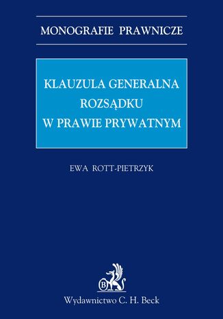 Klauzula generalna rozsdku w prawie prywatnym Ewa Rott-Pietrzyk - okadka audiobooka MP3