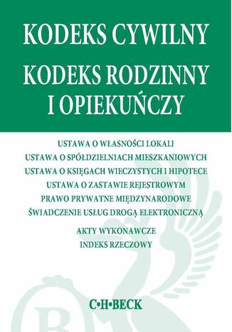 Kodeks cywilny Kodeks rodzinny i opiekuńczy