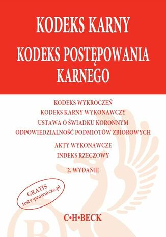 Kodeks karny Kodeks postępowania karnego