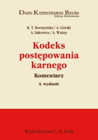Kodeks postpowania karnego. Komentarz Katarzyna Boratyska, Adam Grski, Andrzej Sakowicz - okadka ebooka