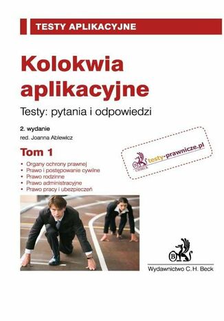 Kolokwia aplikacyjne. Testy: pytania i odpowiedzi. Tom 2