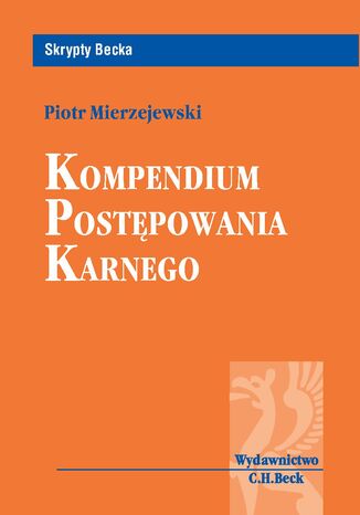 Kompendium postpowania karnego Piotr Mierzejewski - okadka audiobooka MP3