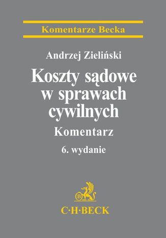 Koszty sdowe w sprawach cywilnych. Komentarz Andrzej Zieliski - okadka audiobooka MP3