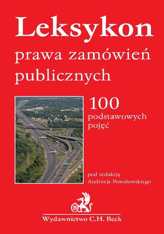 Leksykon prawa zamwie publicznych. 100 podstawowych poj Andrzej Powaowski - okadka ebooka