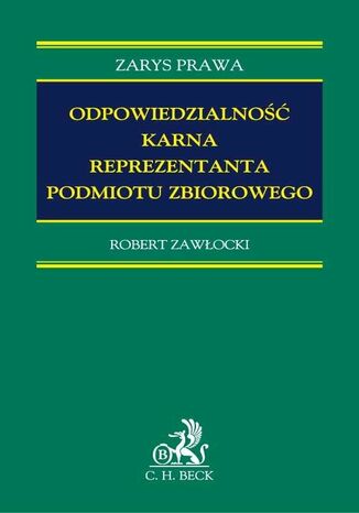 Odpowiedzialno karna reprezentanta podmiotu zbiorowego Robert Zawocki - okadka audiobooks CD