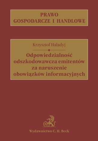 Odpowiedzialność odszkodowawcza emitentów za naruszenie obowiązków informacyjnych