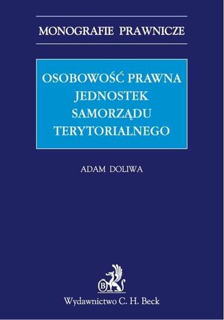 Osobowość prawna jednostek samorządu terytorialnego