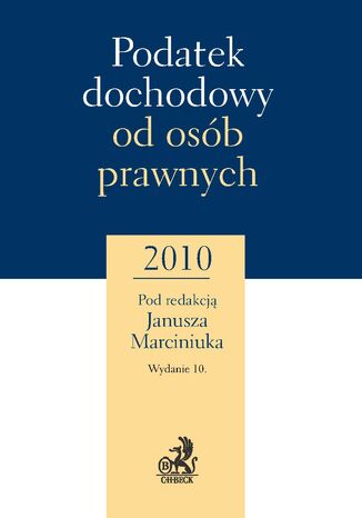 Podatek dochodowy od osb prawnych 2010 Janusz Marciniuk - okadka ebooka