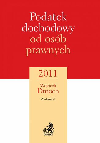 Podatek dochodowy od osb prawnych 2011 Wojciech Dmoch - okadka ebooka