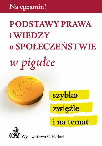 Podstawy prawa i wiedzy o społeczeństwie w pigułce