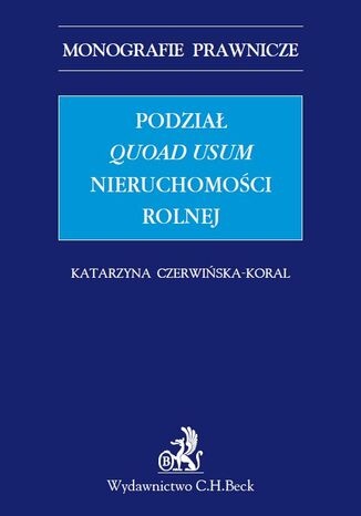 Podział quoad usum nieruchomości rolnej