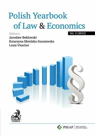 Polish Yearbook of Law and Economics. Vol. 3 (2012) Jarosaw Bedowski, Katarzyna Metelska-Szaniawska - okadka ebooka