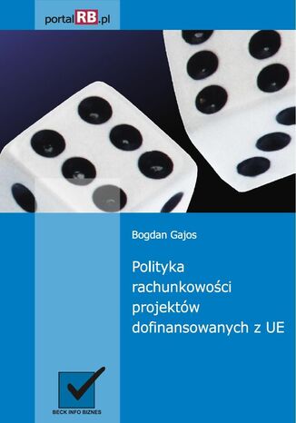 Polityka rachunkowości projektów dofinansowanych z UE